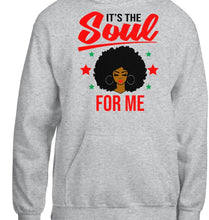 Load image into Gallery viewer, It’s the Soul For Me Sweatshirt
