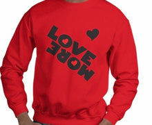 Load image into Gallery viewer, Black and White MoreLove Sweatshirt
